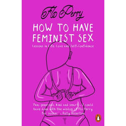 ISBN How to Have Feminist Sex book English Paperback 144 pages