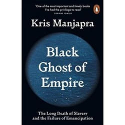 ISBN Black Ghost of Empire : The Long Death of Slavery and the Failure of Emancipation book History English 256 pages