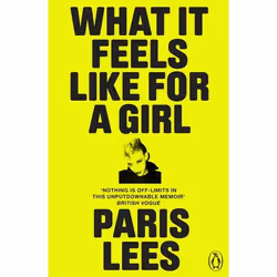 ISBN What It Feels Like for a Girl, English, Paperback, 272 pages
