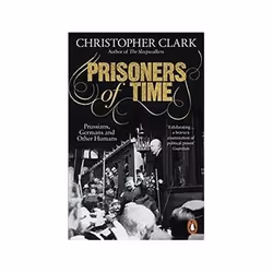 ISBN Prisoners of Time: Prussians-Germans and Other Humans, Politics, English, 272 pages