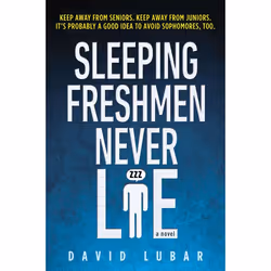 ISBN Sleeping Freshmen Never Lie, Paperback, 288 pages