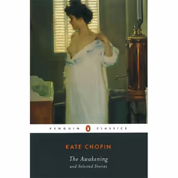ISBN The Awakening and Selected Stories, General novel, English, Paperback, 288 pages