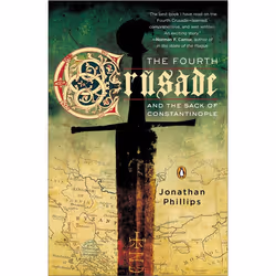 ISBN The Fourth Crusade and the Sack of Constantinople, Paperback, 416 pages