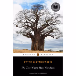 ISBN The Tree Where Man Was Born, Classics, English, Paperback, 304 pages