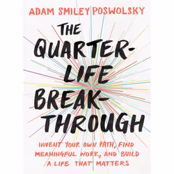 ISBN The Quarter-Life Breakthrough, Paperback, 224 pages