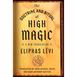 ISBN The Doctrine and Ritual of High Magic, Paperback, 512 pages