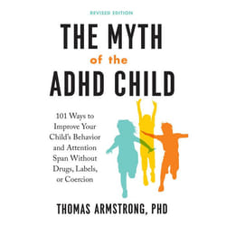 ISBN The Myth of the ADHD Child, Revised Edition