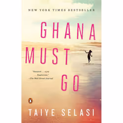 ISBN Ghana Must Go, Fiction, English, Paperback, 336 pages