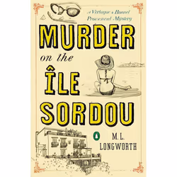 ISBN Murder on the Ile Sordou, Fiction, English, Paperback, 320 pages