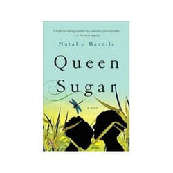 ISBN Queen Sugar book General novel English 372 pages