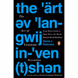 ISBN The Art of Language Invention, Classics, English, Paperback, 304 pages