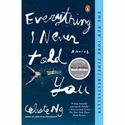 ISBN Everything I Never Told You, Fiction, English, Paperback, 320 pages