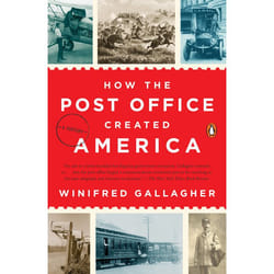 ISBN How the Post Office Created America