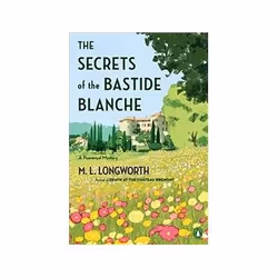 ISBN Secrets of the Bastide Blanch, The ; (Provencal Mystery), Crime fiction, English, Paperback, 336 pages