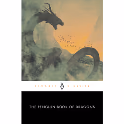 ISBN The Penguin Book of Dragons, English, Paperback, 384 pages