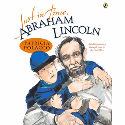 ISBN Just in Time, Abraham Lincoln, English, Paperback, 48 pages