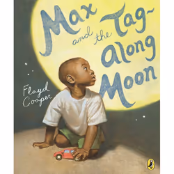 ISBN Max and the Tag-Along Moon, English, Paperback, 32 pages