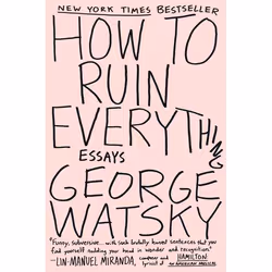 ISBN How to Ruin Everything, Biography, English, Paperback, 240 pages