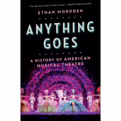ISBN Anything Goes ( A History of American Musical Theatre ), English, Hardcover, 360 pages