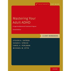 ISBN Mastering Your Adult ADHD ( A Cognitive-Behavioral Treatment Program Client Workbook ) 144 pages English