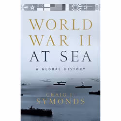 ISBN World War II at Sea ( A Global History ), Craig L. Symonds, English, Oxford University Press, 01/06/2018, Any gender, 1  ...