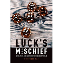 ISBN Luck's Mischief ( Obligation and Blameworthiness on a Thread ) 376 pages English