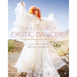 ISBN The League of Exotic Dancers ( Legends from American Burlesque ) English