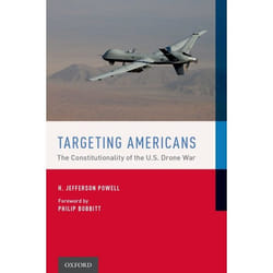 ISBN Targeting Americans ( The Constitutionality of the U.S. Drone War ) 264 pages English