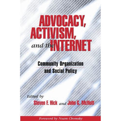 ISBN Advocacy Activism and the Internet ( Community Organization and Social Policy ) 256 pages English