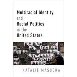 ISBN Multiracial Identity and Racial Politics in the United States book English Hardcover 280 pages
