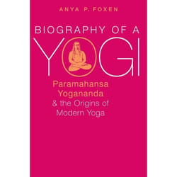 ISBN Biography of a Yogi ( Paramahansa Yogananda and the Origins of Modern Yoga ) book English Hardcover 264 pages