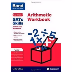 ISBN Bond SATs Skills : Arithmetic Workbook: 10-11+ years Stretch, Educational, English, 48 pages