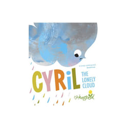 Cyril the Lonely Cloud by Hopgood & Tim