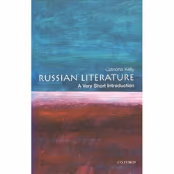 ISBN Russian Literature: A Very Short Introduction, Catriona Kelly, 184 pages, English, Oxford University Press, 23/08/2001, ...