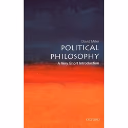 ISBN Political Philosophy: A Very Short Introduction, David Miller, 160 pages, English, Oxford University Press, 26/06/2003,  ...