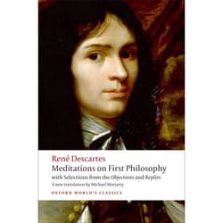 ISBN Meditations on First Philosophy ( with Selections from the Objections and Replies ) 336 pages English