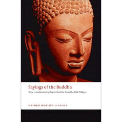 ISBN Sayings of the Buddha ( New translations from the Pali Nikayas ) 368 pages English