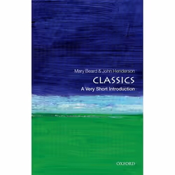ISBN Classics: A Very Short Introduction, Mary Beard, John Henderson, 160 pages, English, Oxford University Press, 24/02/2000 ...