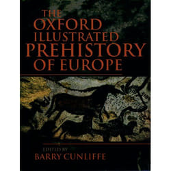 ISBN The Oxford Illustrated History of Prehistoric Europe book