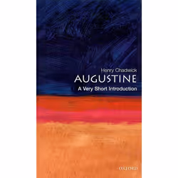 ISBN Augustine: A Very Short Introduction, Henry Chadwick, 144 pages, English, Oxford University Press, 22/02/2001, Any gende ...