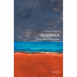 ISBN Buddha: A Very Short Introduction, Michael Carrithers, 128 pages, English, Oxford University Press, 22/02/2001, Any gend ...