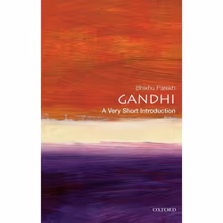 ISBN Gandhi: A Very Short Introduction, Bhikhu Parekh, 160 pages, English, Oxford University Press, 22/02/2001, Any gender