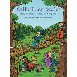 ISBN Cello Time Scales ( Pieces puzzles scales and arpeggios ), Kathy Blackwell, David Blackwell, Any gender, Oxford Universi ...