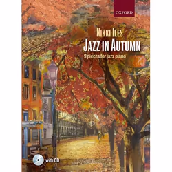 ISBN Jazz in Autumn + CD ( Nine pieces for jazz piano ), Nikki Iles, Any gender, Oxford University Press, 22/05/2014, 1 pc(s)