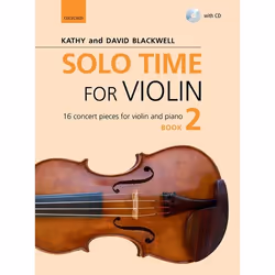 ISBN Solo Time for Violin Book 2 + CD ( 16 concert pieces for violin and piano ), Kathy Blackwell, David Blackwell, Any gende ...