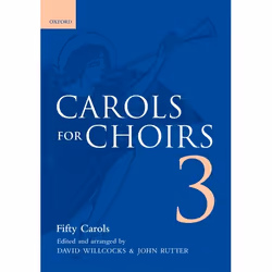 ISBN Carols for Choirs 3, David Willcocks, John Rutter, Any gender, Oxford University Press, 07/09/1978, 1 pc(s)