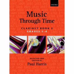 ISBN Music through Time Clarinet Book 3, Paul Harris, Any gender, Oxford University Press, 19/11/1992, 1 pc(s)