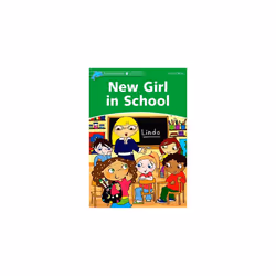 Dolphin Readers Level 3: New Girl in School