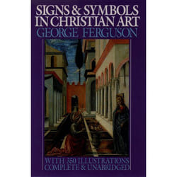 ISBN Signs and Symbols in Christian Art ( With Illustrations from Paintings of the Renaissance ) book 304 pages