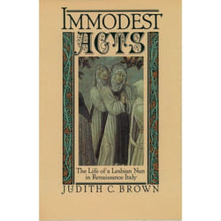 ISBN Immodest Acts ( The Life of a Lesbian Nun in Renaissance Italy ) book 224 pages